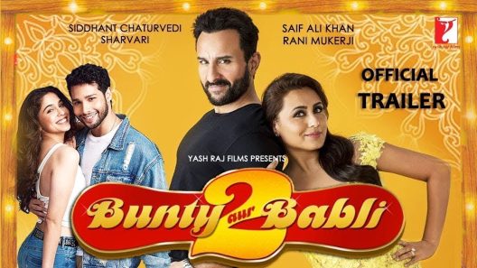 فيلم Bunty Aur Babli 2 2021 ايجي بست