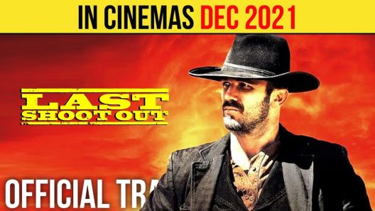 فيلم Last Shoot Out 2021 ايجي بست
