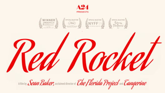 فيلم Red Rocket 2021 ايجي بست