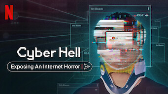 فيلم Cyber Hell: Exposing an Internet Horror 2022 ايجي بست