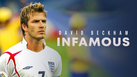 فيلم David Beckham: Infamous 2022 ايجي بست