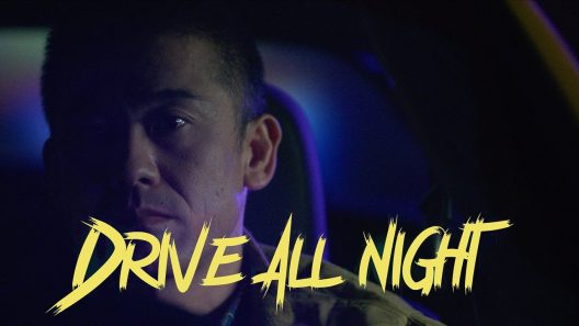 فيلم Drive All Night 2021 ايجي بست