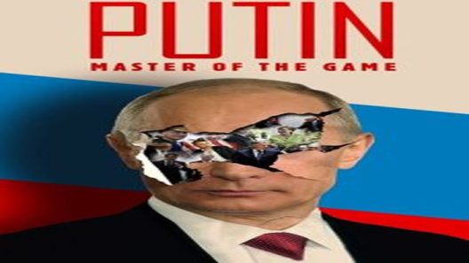 فيلم Putin Master Of The Game 2022 ايجي بست