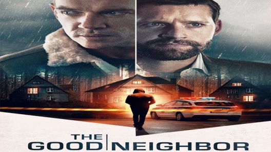 فيلم The Good Neighbor 2021 ايجي بست
