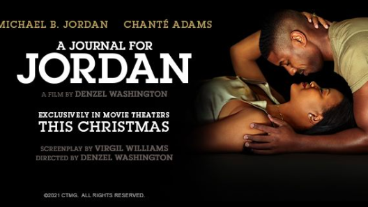 فيلم A Journal For Jordan 2021 ايجي بست