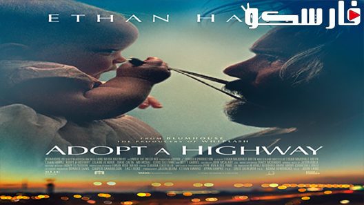 فيلم Adopt a Highway 2019 ايجي بست