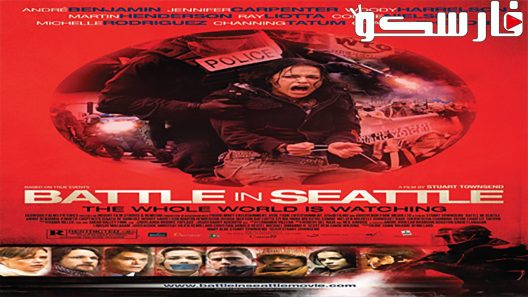 فيلم Battle in Seattle 2007 ايجي بست