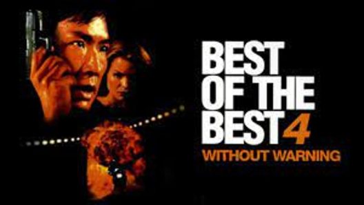 فيلم Best of the Best 4: Without Warning 1998 ايجي بست