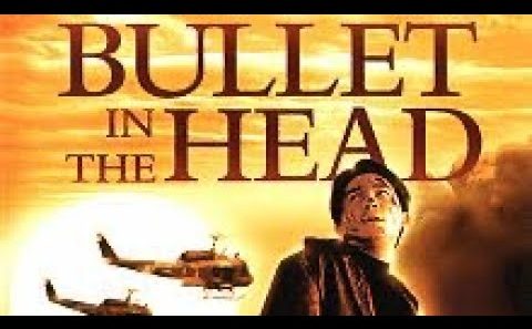 فيلم Bullet in the Head 1990 ايجي بست