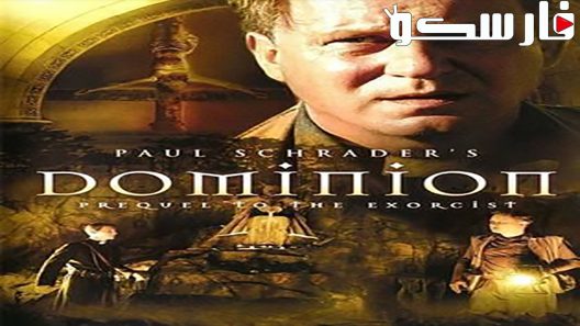 فيلم Dominion: Prequel to The Exorcist 2005 ايجي بست