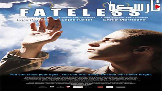 فيلم Fateless 2005 ايجي بست