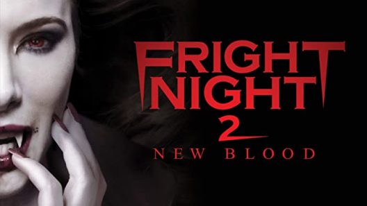 فيلم Fright Night 2: New Blood 2013 ايجي بست