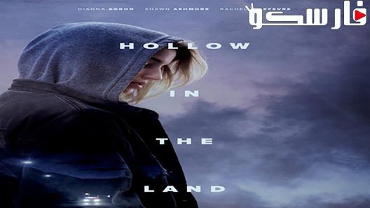 فيلم Hollow In The Land 2017 ايجي بست