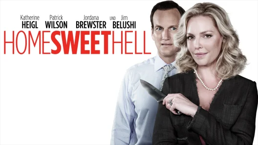 فيلم Home Sweet Hell 2015 ايجي بست