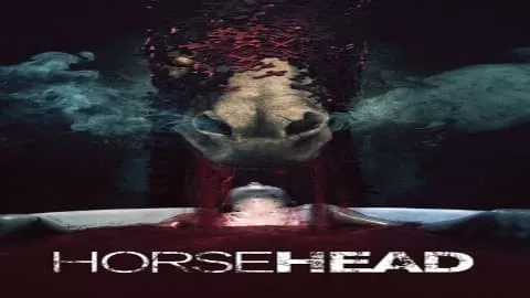 فيلم Horsehead 2014 ايجي بست