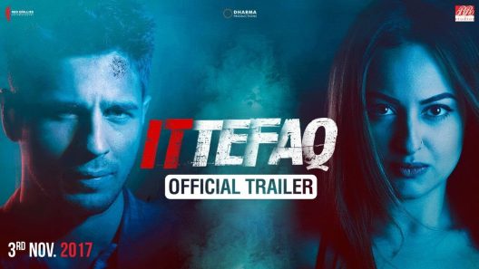 فيلم Ittefaq 2017 ايجي بست