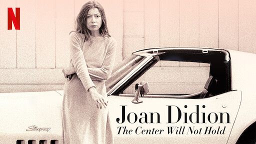 فيلم Joan Didion The Center Will Not Hold 2017 ايجي بست