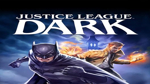 فيلم Justice League Dark 2017 ايجي بست