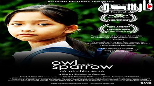 فيلم Owl and the Sparrow 2007 ايجي بست