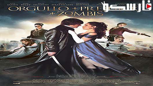 فيلم Pride and Prejudice and Zombies 2016 ايجي بست