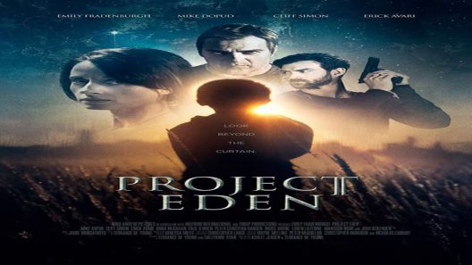 فيلم Project Eden Vol I 2017 ايجي بست