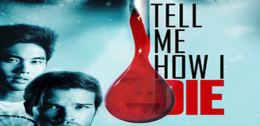 فيلم Tell Me How I Die 2016 ايجي بست