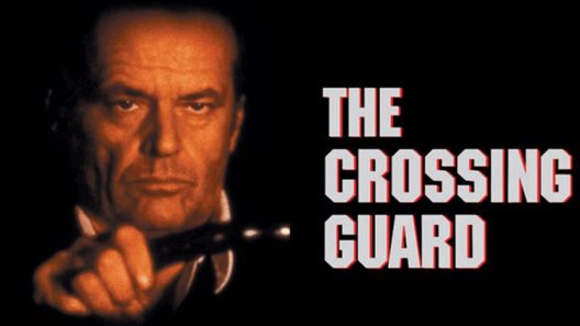 فيلم The Crossing Guard 1995 ايجي بست