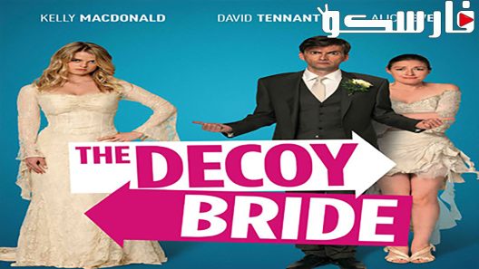 فيلم The Decoy Bride 2011 ايجي بست