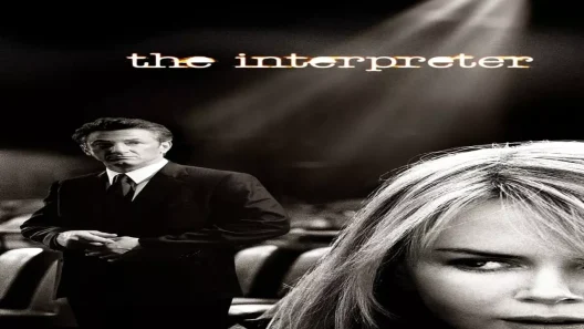 فيلم The Interpreter 2005 ايجي بست