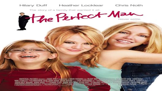 فيلم The Perfect Man 2005 ايجي بست