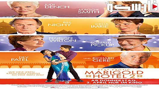 فيلم The Second Best Exotic Marigold Hotel 2015 ايجي بست