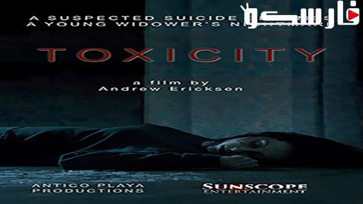 فيلم Toxicity 2019 ايجي بست