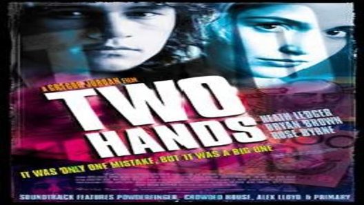 فيلم Two Hands 1999 ايجي بست