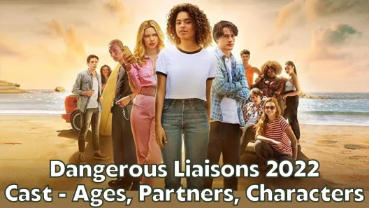 فيلم Dangerous Liaisons 2022 ايجي بست