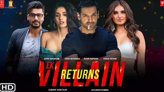 فيلم Ek Villain Returns 2022 ايجي بست