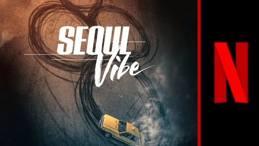 فيلم Seoul Vibe 2022 ايجي بست