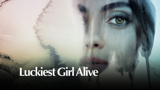 فيلم Luckiest Girl Alive 2022 ايجي بست