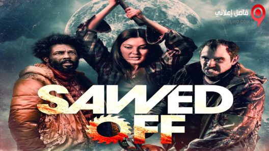 فيلم Sawed Off 2022 ايجي بست
