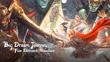 فيلم BIG DREAM JOURNEY Five Elements Mountain 2022 ايجي بست
