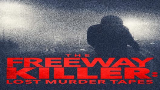 فيلم The Freeway Killer: Lost Murder Tapes 2022 ايجي بست