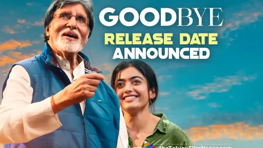 فيلم Goodbye 2022 ايجي بست