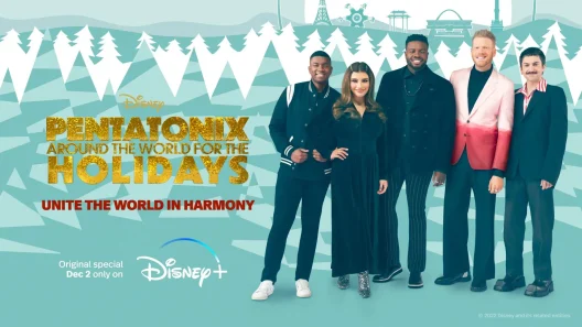 فيلم Pentatonix: Around the World for the Holidays 2022 ايجي بست