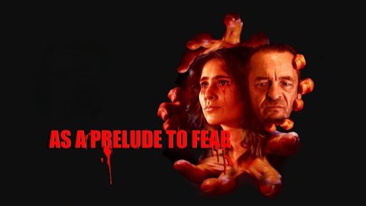 فيلم As a Prelude to Fear 2022 ايجي بست