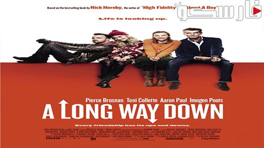 فيلم A Long Way Down 2014 ايجي بست