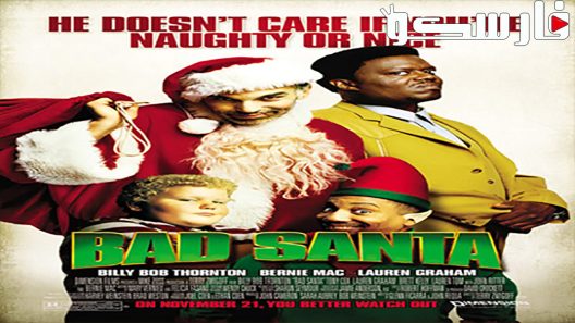فيلم Bad Santa 2003 ايجي بست