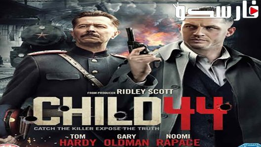 فيلم Child 44 2015 ايجي بست