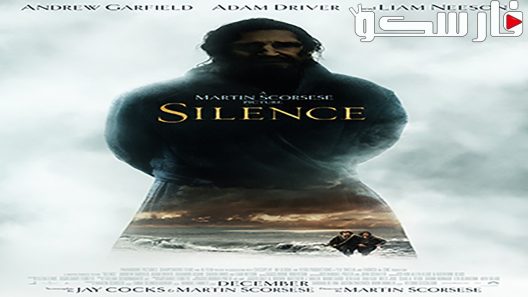 فيلم Silence 2016 ايجي بست