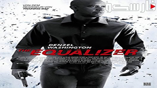فيلم The Equalizer 2014 ايجي بست