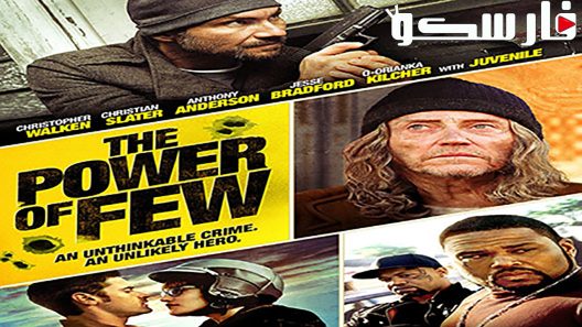 فيلم The Power of Few 2013 ايجي بست