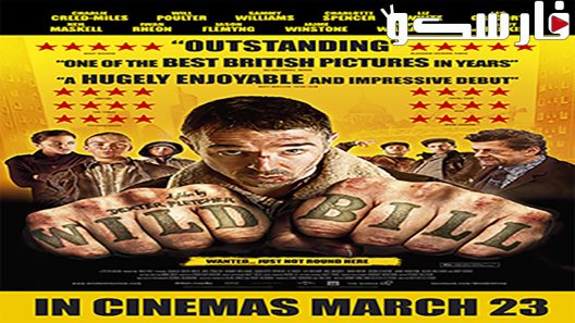 فيلم Wild Bill 2011 ايجي بست